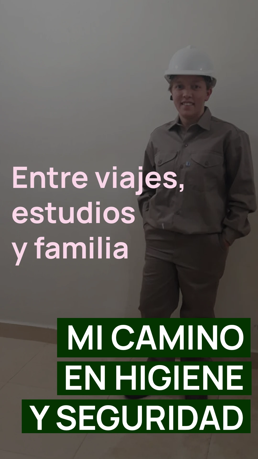 Entre viajes, estudios y familia mi camino en higiene y seguridad