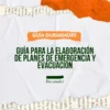 guia para la elaboracion de planes de emergencia y evacuación